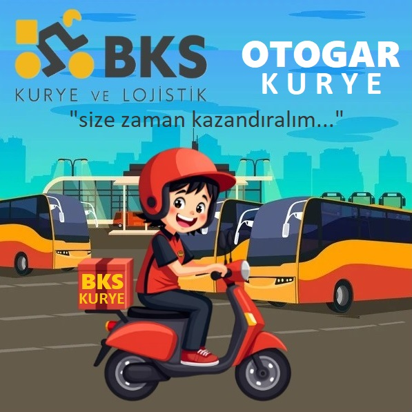Otogar Kurye Bakırköy